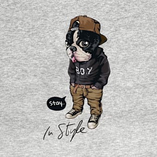 stay In style slogan with cartoon dog in street fashion style T-Shirt